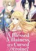 a-blessed-villainess-or-a-cursed-heroine_cover-1