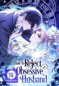 how-to-reject-my-obsessive-ex-husband_cover-1