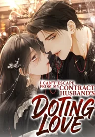 i-cant-escape-from-my-contract-husbands-doting-love_cover-1