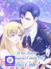 who-knew-dragons-could-be-this-cute_cover-1