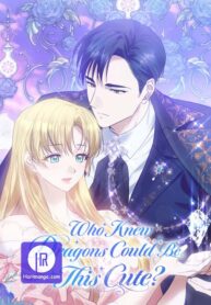 who-knew-dragons-could-be-this-cute_cover-1